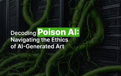 Decoding Poison AI: Navigating the Ethics of AI-Generated Art
