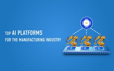 Top AI platforms for the Manufacturing industry