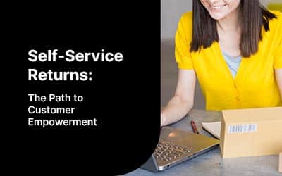 Self-Service Returns: The Path to Customer Empowerment