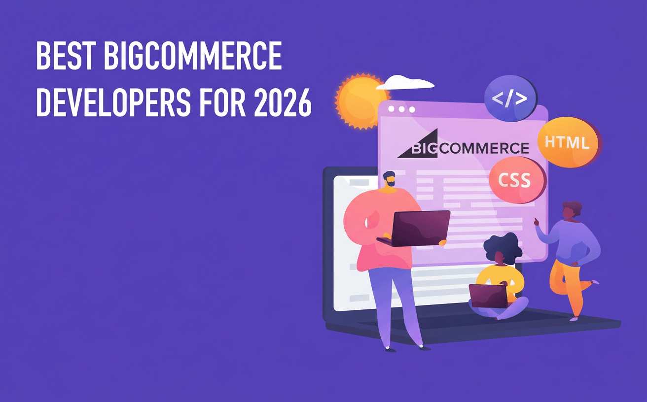 Top BigCommerce Development Agencies to Watch in 2026